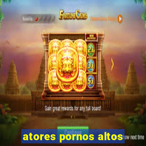 atores pornos altos